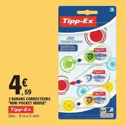 E.Leclerc 3 rubans correcteurs mini pocket mouse offre