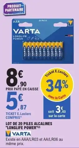 E.Leclerc Lot de 20 piles alcalines longlife power offre