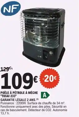 E.Leclerc Poêle à pétrole à mèche tosai 233 offre