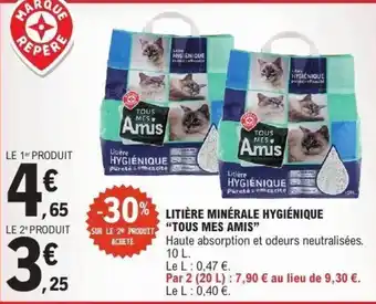 E.Leclerc Litière minérale hygiénique tous mes amis offre