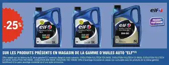 E.Leclerc SUR LES PRODUITS PRÉSENTS EN MAGASIN DE LA GAMME D'HUILES AUTO ELF offre