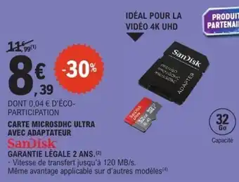 E.Leclerc Carte microsdhc ultra avec adaptateur sandisk offre