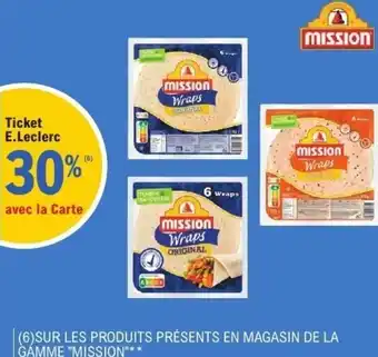 E.Leclerc SUR LES PRODUITS PRÉSENTS EN MAGASIN DE LA GAMME MISSION offre