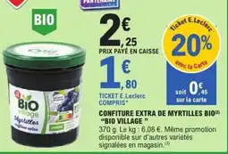 E.Leclerc Confiture extra de myrtilles bio "bio village " offre
