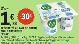 E.Leclerc Spécialité au lait de brebis bio le nature vrai offre