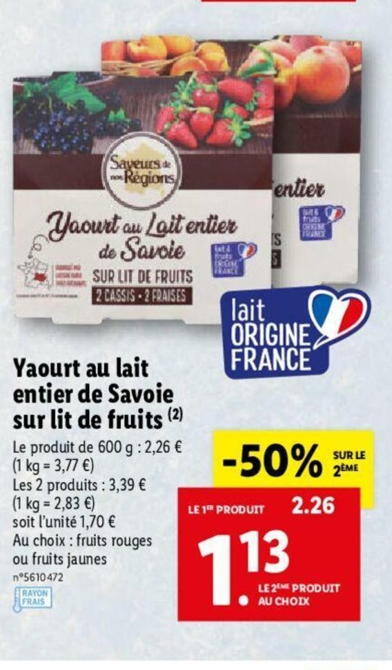 Promo Yaourt Au Lait Entier De Savoie Sur Lit De Fruits chez Lidl