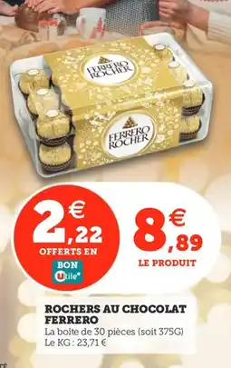 Utile Rochers au chocolat ferrero offre