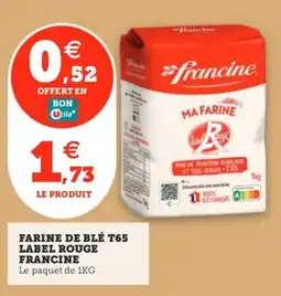 Utile Farine de blé t65 label rouge francine offre