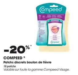 Aprium Pharmacie Compeed patchs discrets bouton de fièvre offre