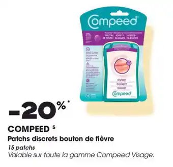 Aprium Pharmacie Compeed patchs discrets bouton de fièvre offre
