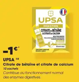 Aprium Pharmacie Upsa citrate de bétaïne et citrate de calcium offre