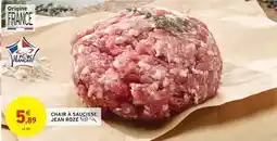 Intermarché Jean rozé - chair à saucisse offre