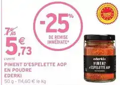 Intermarché Ederki - piment d'espelette aop en poudre offre