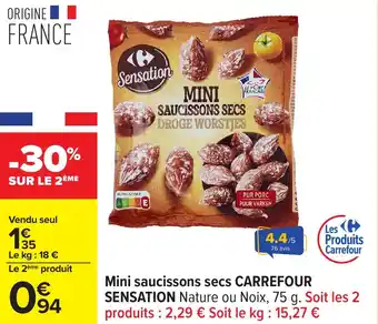Carrefour Mini saucissons secs carrefour sensation offre
