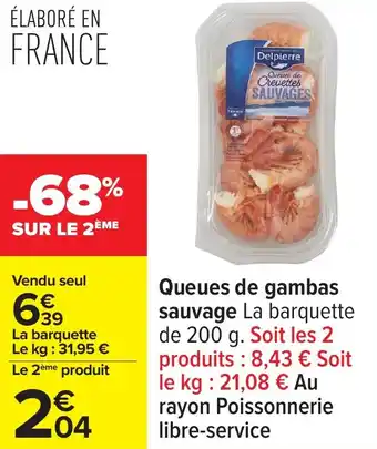 Carrefour Queues de gambas sauvage offre