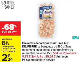 Carrefour Crevettes décortiquées natures asc delpierre offre