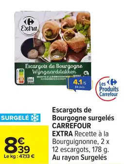 Carrefour Escargots de bourgogne surgelés carrefour extra offre