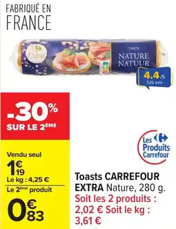 Carrefour Toasts carrefour extra offre