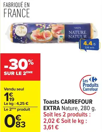 Carrefour Toasts carrefour extra offre