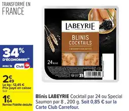 Carrefour Blinis labeyrie offre