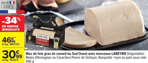 Carrefour Bloc de foie gras de canard du sud ouest avec morceaux labeyrie offre