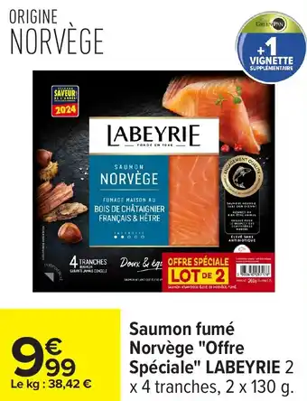 Carrefour Saumon fumé norvège offre spéciale labeyrie offre