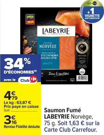 Carrefour Saumon fumé labeyrie offre