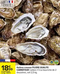 Carrefour Huîtres creuses filiere qualite carrefour offre