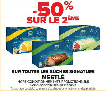 Carrefour Sur toutes les bûches signature nestlé offre