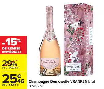 Carrefour Champagne demoiselle vranken offre