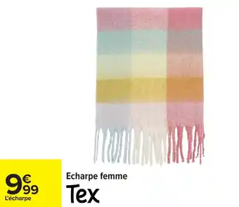 Carrefour Echarpe femme tex offre