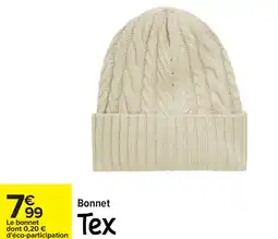 Carrefour Bonnet tex offre