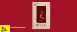 Carrefour Coffret serviette de noël tex home offre