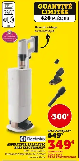 Hyper U Electrolux aspirateur balai avec base offre