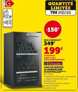 Hyper U La sommeliere cave de service 39 bouteilles offre