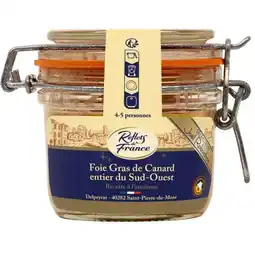 Carrefour Reflets de france foie gras de canard entier du sud ouest offre
