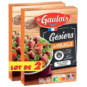 Carrefour Le gaulois gésiers de volaille offre