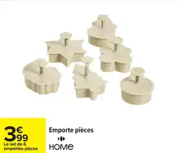 Carrefour Emporte pièces home offre