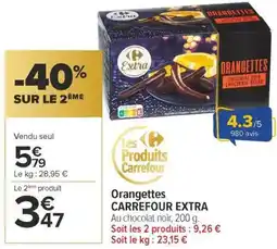 Carrefour Carrefour extra orangettes offre