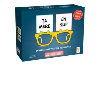 Carrefour Topi games ta mère en slip offre