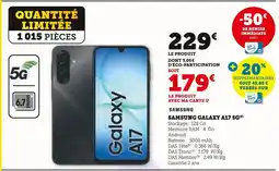 Super U Samsung galaxy a17 5g offre