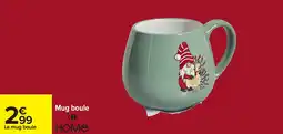 Carrefour Mug boule home offre