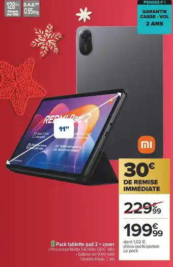Carrefour Pack tablette pad 2 + cover xiaomi offre