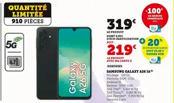 Super U Samsung galaxy a26 5g offre