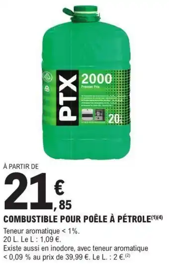 PTX Combustible pour poêle à pétrole