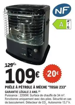 E.Leclerc Brico Poêle à pétrole à mèche "tosai 233" offre