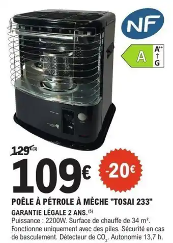 E.Leclerc Brico Poêle à pétrole à mèche "tosai 233" offre