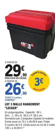 E.Leclerc Brico Lot 3 malle rangement "locker" offre