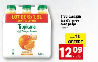 Lidl Tropicana Pur Jus D'Orange Sans Pulpe offre