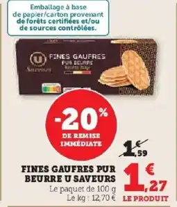 Hyper U Fines gaufres pur beurre u saveurs offre